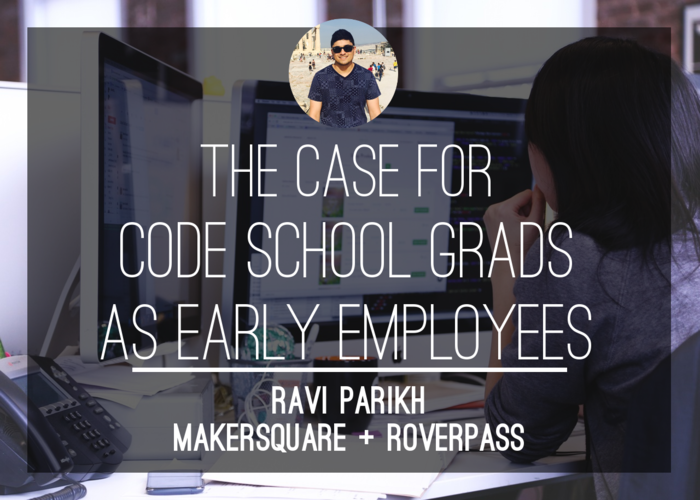 ravi-makersquare-guestpost-hiring-bootcamp-grads