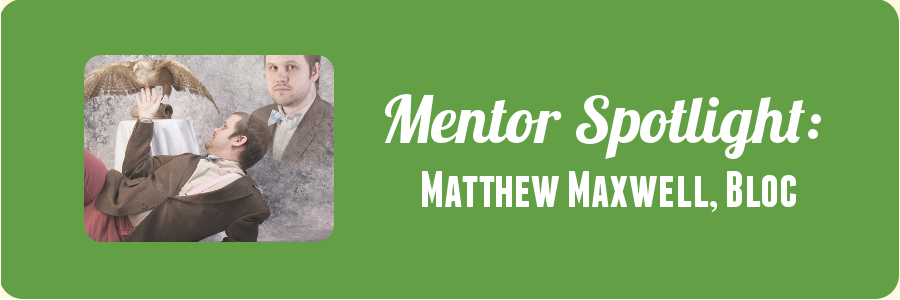 mentor-spotlight-matthew-bloc