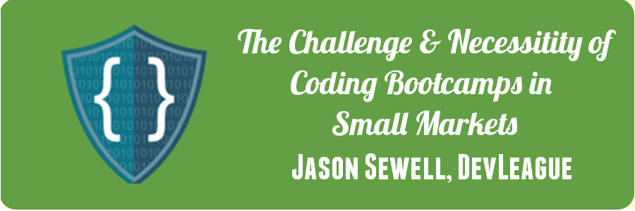 devleague-guest-challenge-and-necessity-of-coding-bootcamps-in-smaller-markets