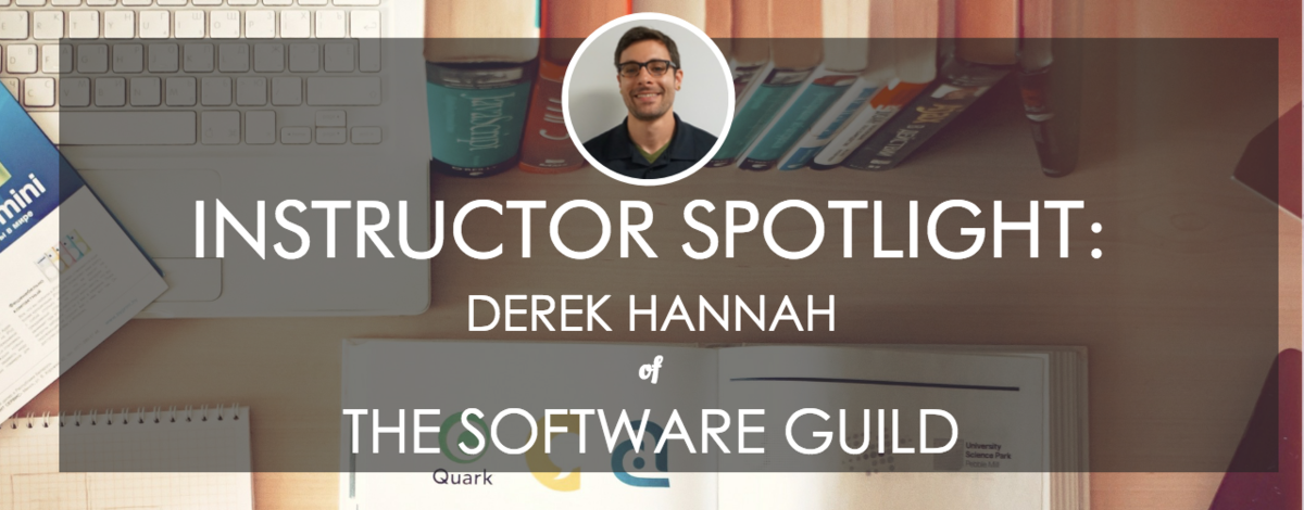 the-software-guild-instructor-spotlight-derek-hannah