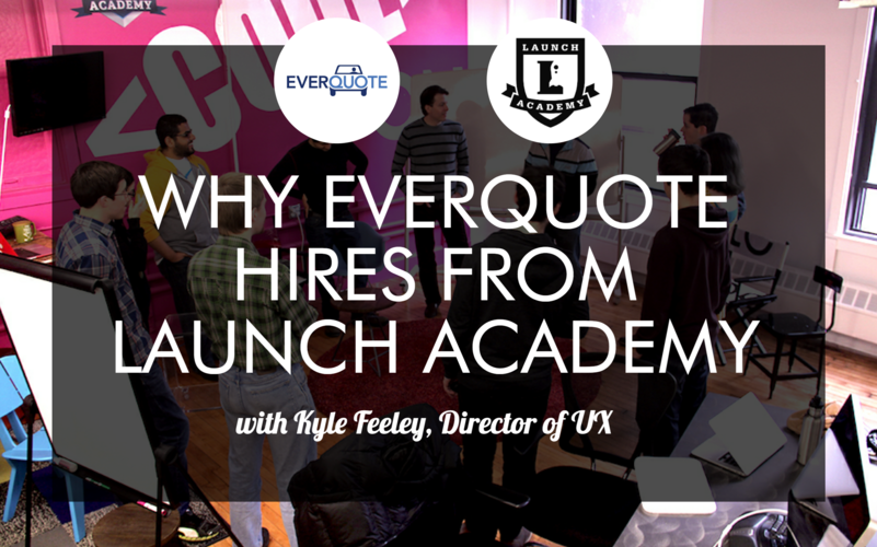 Why EverQuote Hires from Launch Academy Course Report