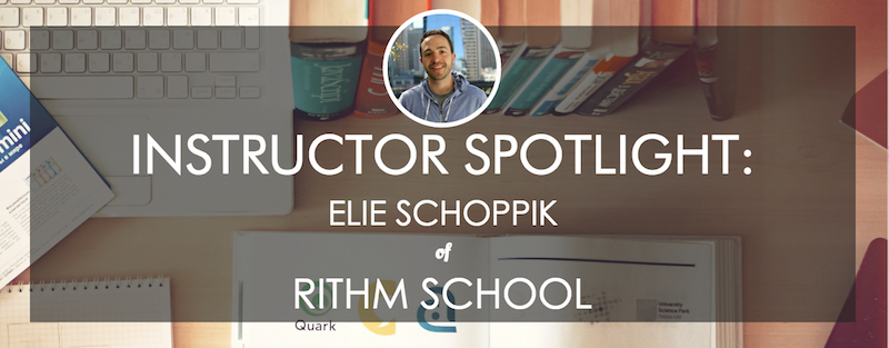 rithm-school-instructor-spotlight-elie-schoppik