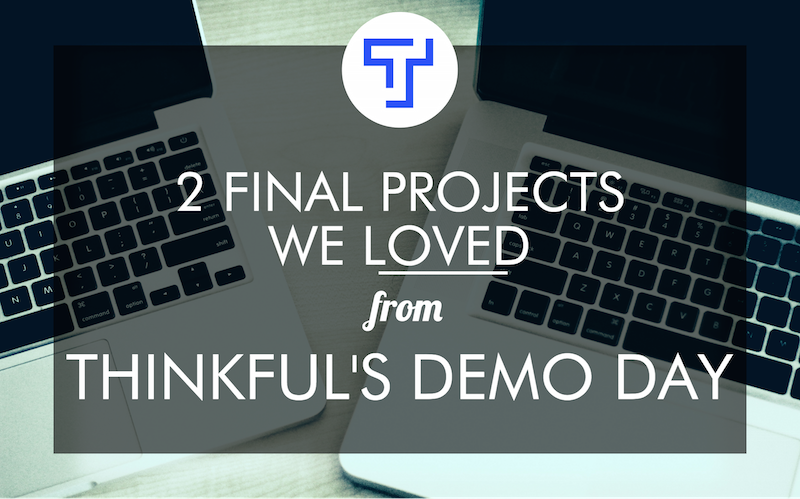 thinkful-demo-day-projects