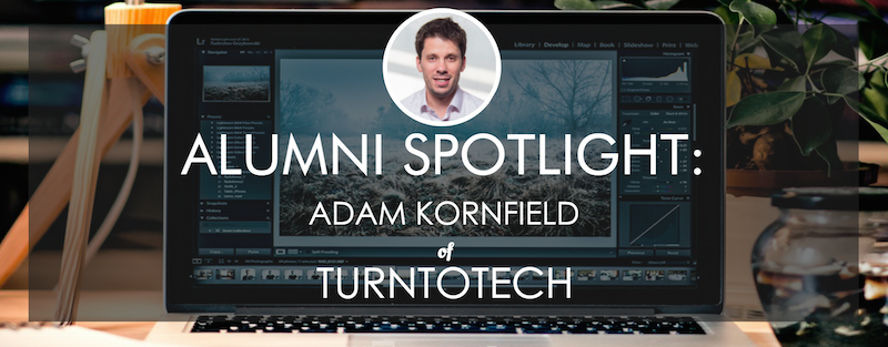 turntotech-alumni-spotlight-adam-kornfield