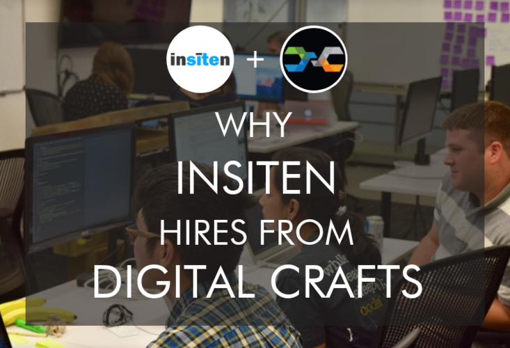 why-insiten-hires-digitalcrafts-bootcamp-graduates