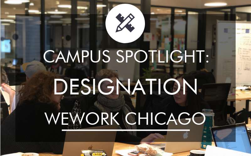 designation-campus-spotlight-we-work-chicago