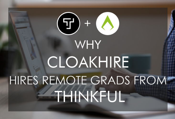 why-cloakhire-hires-remote-web-developers-from-thinkful
