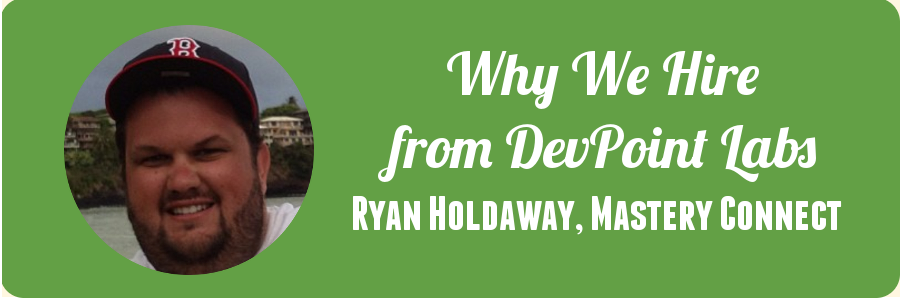 why-ryan-hires-from-devpoint-labs
