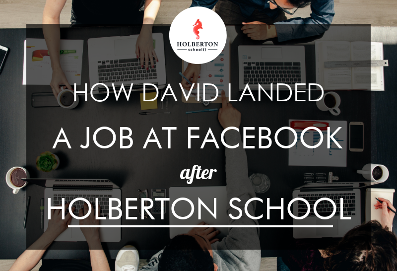 david-got-facebook-job-after-holberton-school