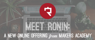 makers-academy-new-online-curriculum-roninon