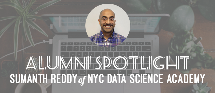 alumni-spotlight-sumanth-reddy-nyc-datascience-academy